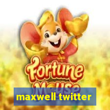 maxwell twitter